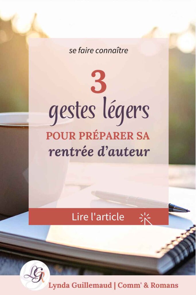 Illustration Pinterest, trois gestes légers pour préparer sa routine d'écriture et sa rentrée d'auteur