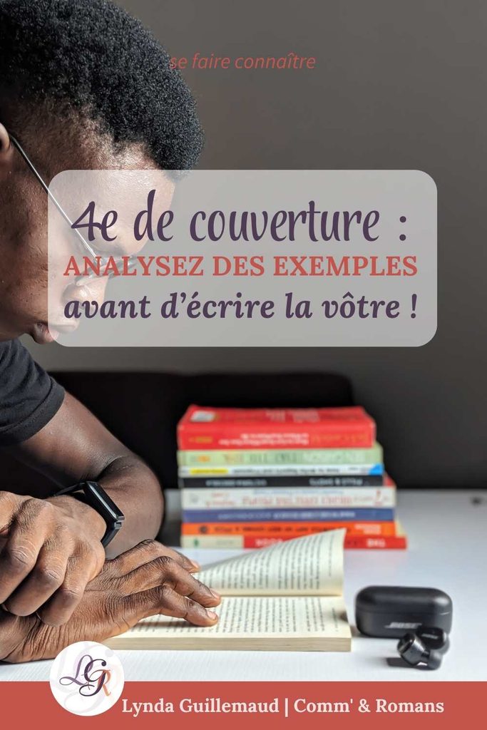Illustration Pinterest : exemples de quatrième de couverture à analyser avant d'écrire celle de son roman