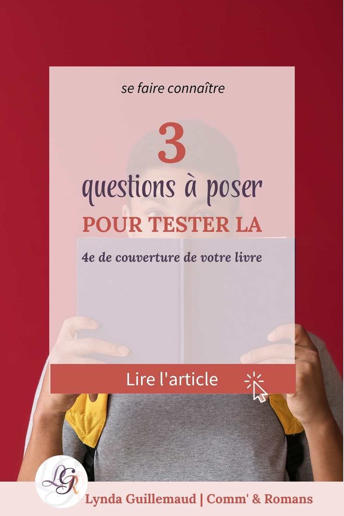 Illustration Pinterest : trois questions pour tester la quatrième de couverture de son livre auprès de lecteurs